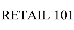 RETAIL 101 trademark