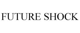 FUTURE SHOCK trademark
