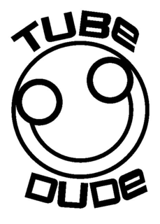 TUBE DUDE trademark