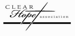 CLEAR HOPE ASSOCIATION trademark