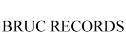 BRUC RECORDS trademark