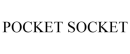 POCKET SOCKET trademark