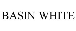 BASIN WHITE trademark
