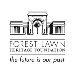 FOREST LAWN HERITAGE FOUNDATION THE FUTURE IS OUR PAST trademark