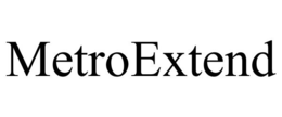 METROEXTEND trademark