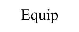 EQUIP trademark