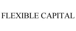 FLEXIBLE CAPITAL trademark