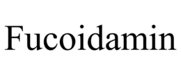 FUCOIDAMIN trademark