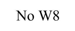 NO W8 trademark