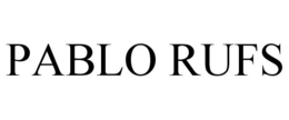 PABLO RUFS trademark