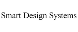 SMART DESIGN SYSTEMS trademark