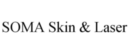 SOMA SKIN & LASER trademark