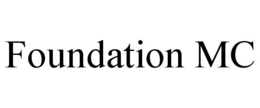 FOUNDATION MC trademark