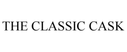 THE CLASSIC CASK trademark