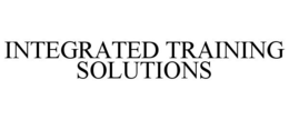 INTEGRATED TRAINING SOLUTIONS trademark