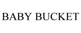 BABY BUCKET trademark