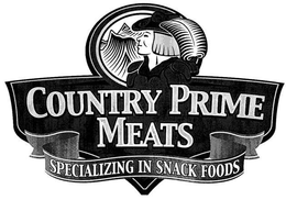 COUNTRY PRIME MEATS SPECIALIZING IN SNACK FOODS trademark