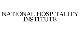 NATIONAL HOSPITALITY INSTITUTE trademark