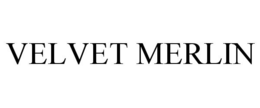 VELVET MERLIN trademark