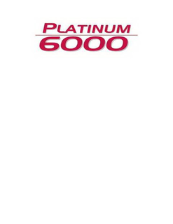 PLATINUM 6000 trademark