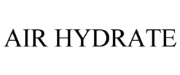 AIR HYDRATE trademark