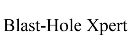 BLAST-HOLE XPERT trademark