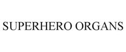 SUPERHERO ORGANS trademark