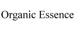 ORGANIC ESSENCE trademark