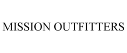 MISSION OUTFITTERS trademark