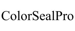 COLORSEALPRO trademark