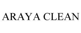ARAYA CLEAN trademark