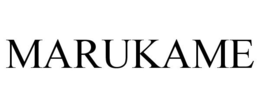 MARUKAME trademark