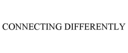 CONNECTING DIFFERENTLY trademark