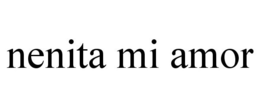 NENITA MI AMOR trademark