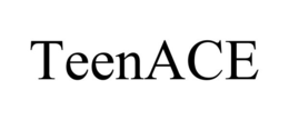 TEENACE trademark