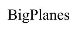 BIGPLANES trademark