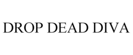 DROP DEAD DIVA trademark