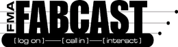 FMA FABCAST LOG ON CALL IN INTERACT trademark
