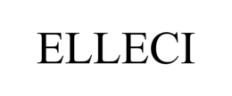 ELLECI trademark