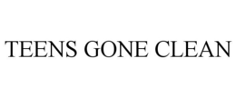 TEENS GONE CLEAN trademark