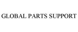 GLOBAL PARTS SUPPORT trademark