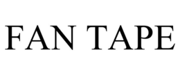 FAN TAPE trademark