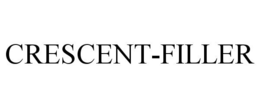 CRESCENT-FILLER trademark