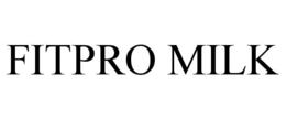 FITPRO MILK trademark