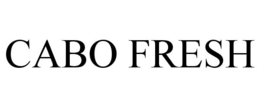 CABO FRESH trademark