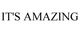 IT'S AMAZING trademark