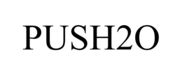 PUSH2O trademark