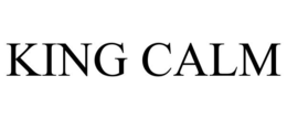 KING CALM trademark
