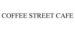 COFFEE STREET CAFE trademark