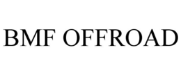 BMF OFFROAD trademark